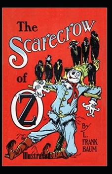 Paperback The Scarecrow of Oz Illustrated Book