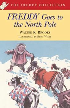 Paperback Freddy Goes to the North Pole Book