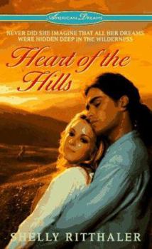 Heart of the Hills (American Dreams) - Book  of the American Dreams