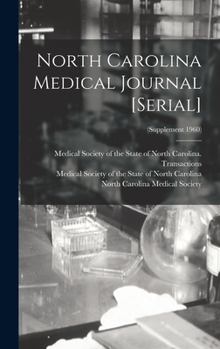 Hardcover North Carolina Medical Journal [serial]; (Supplement 1960) Book