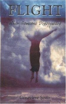 Hardcover Flight: When Someone Disappears Book