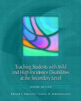 Paperback Teaching Students With Mild and High Incidence Disabilities at the Secondary Level Book