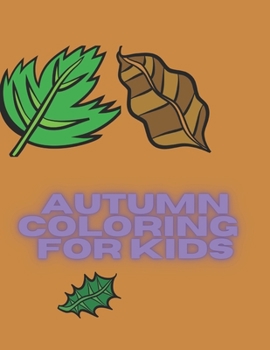 Paperback Autumn Coloring for Kids Book