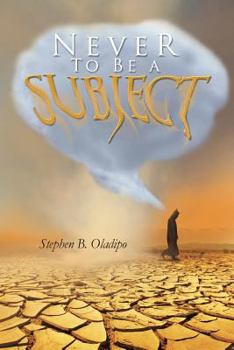 Paperback Never to Be a Subject Book
