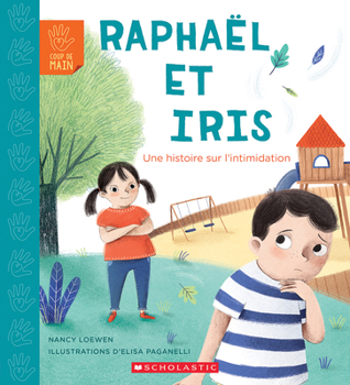 Roman and Iris (Lerner edition): A Story about Bullying