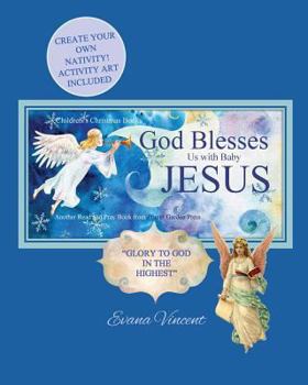 God Blesses Us with Baby Jesus Children's Christmas Books: Create Your Own Nativity! Activity Art Included Another Read and Pray Book from Prayer Gard