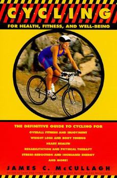 Paperback Cycling for Health, Fitness, and Well-Being Book