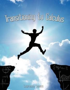 Paperback Transitioning to Calculus Book