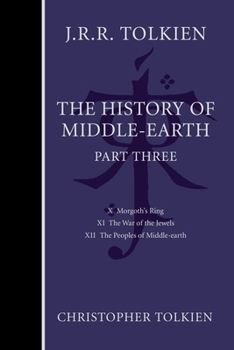 Hardcover The History of Middle-Earth, Part Three Book