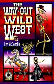 Paperback The Way-Out Wild West Book