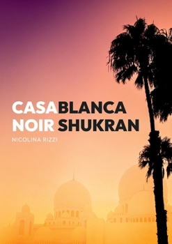 Paperback Casablanca Noir Shukran [German] Book