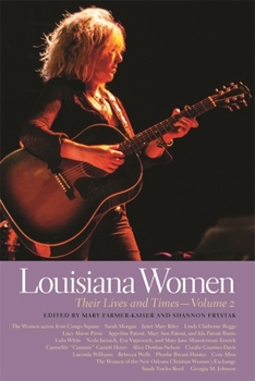 Paperback Louisiana Women: Their Lives and Times, Volume 2 Book