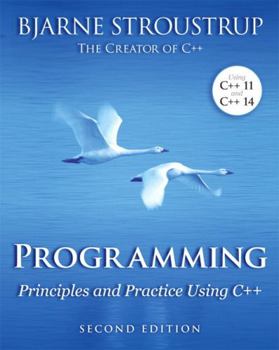 Paperback Programming: Principles and Practice Using C++ Book