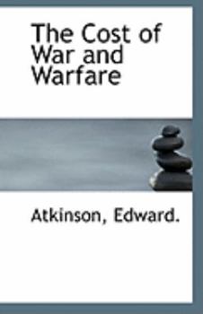 Paperback The Cost of War and Warfare Book