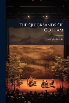 Paperback The Quicksands Of Gotham Book