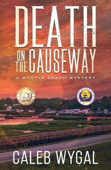 Paperback Death on the Causeway: A Myrtle Beach Mystery Book