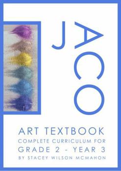 Paperback JACO ART TEXTBOOK - COMPLETE CURRICULUM FOR GRADE 2 - YEAR 3 (JACO ART TEXTBOOKS) Book