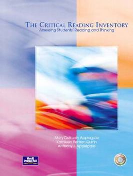 Paperback The Critical Reading Inventory: Assessing Students' Reading and Thinking Book
