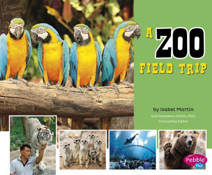 Paperback A Zoo Field Trip Book