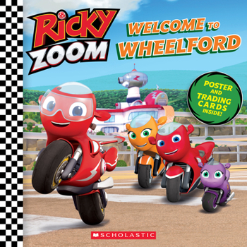 Paperback Welcome to Wheelford (Ricky Zoom) Book
