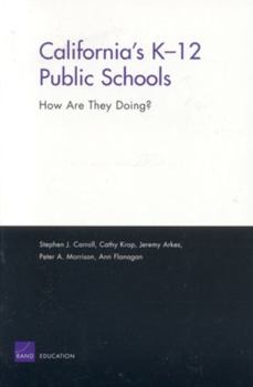 Paperback California's K-12 Public Schools: How Are They Doing? Book