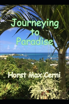 Paperback Journeying To Paradise Book