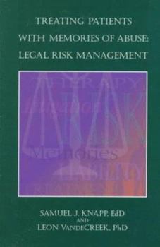 Paperback Treating Patients with Memories of Abuse: Legal Risk Management Book