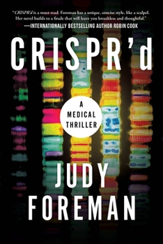 Hardcover Crispr'd: A Medical Thriller Book