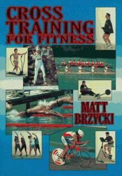 Paperback Cross Training for Aerobic Fitness Book
