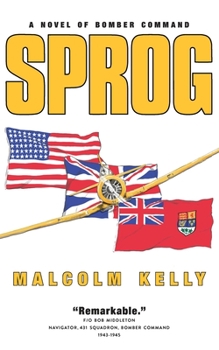 Paperback Sprog: A Novel of Bomber Command Book