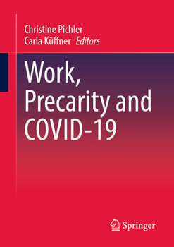 Paperback Work, Precarity and Covid-19 Book