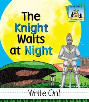 The Knight Waits at Night - Book  of the Homophones