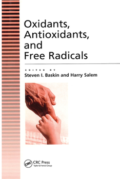 Paperback Oxidants, Antioxidants and Free Radicals Book