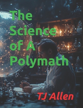 Paperback The Science of A Polymath Book