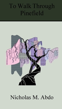 Paperback To Walk Through Pinefield Book