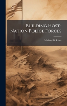 Hardcover Building Host-Nation Police Forces Book