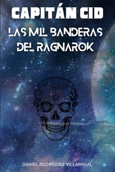 Paperback Capitán Cid Las mil banderas del ragnarok [Spanish] Book