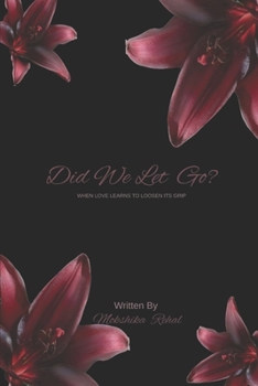 Paperback Did We Let Go Book