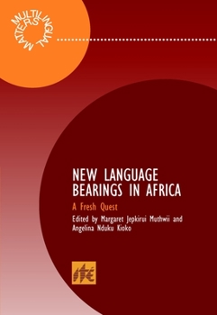 Hardcover New Language Bearings in Africa: A Fresh Quest Book