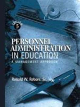 Hardcover Personnel Administration in Education: A Management Approach Book