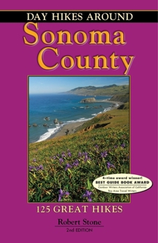 Paperback Day Hikes Around Sonoma County: 125 Great Hikes Book