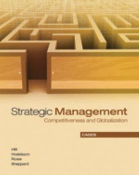 Strategic Management Competitiveness and Globalization Cases