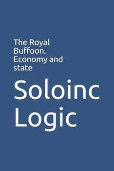 Paperback The Royal Buffoon. Economy and state Book