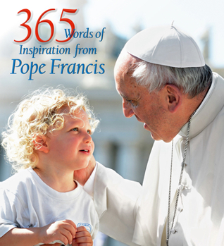 Hardcover 365 Words of Inspiration from Pope Francis Book