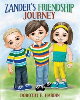 Paperback Zander's Friendship Journey Book