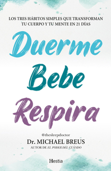 Paperback Duerme, Bebe, Respira [Spanish] Book