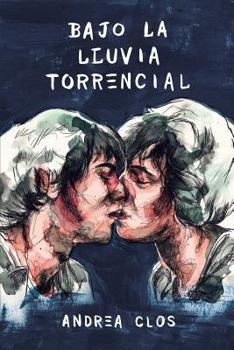 Paperback Bajo La Lluvia Torrencial [Spanish] Book