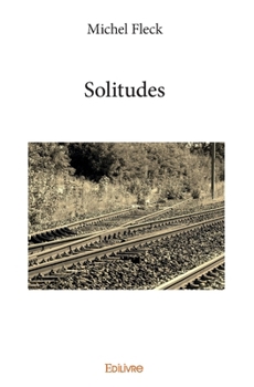 Paperback Solitudes [French] Book