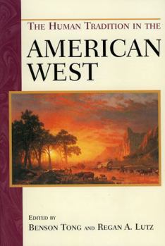 Paperback The Human Tradition in the American West Book