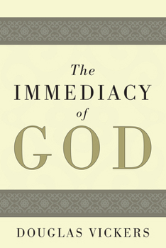 Paperback The Immediacy of God Book